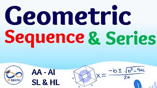 Geometric Sequences and Series Explained IB Math AA  AI SL amp HL [upl. by Liatrice550]