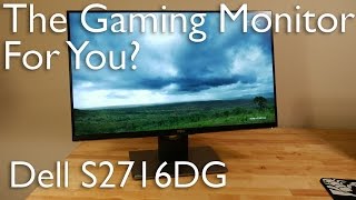 Your New Monitor  Dell S2716DG Gaming Monitor [upl. by Viviyan290]