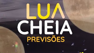 LUA CHEIA DA PROSPERIDADE PREVISÕES SIMPATIAS E RITUAIS [upl. by Krenek684]