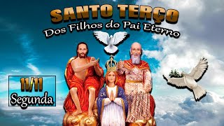 🔴Santo Terço dos Filhos do Pai Eterno  11 de Novembro Segunda 111124 Oração da Manhã Terço [upl. by Chill]