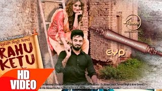 Rahu Ketu Full Video  Resham Singh Anmol  Latest Punjabi Song 2016  Speed Records [upl. by Solorac]