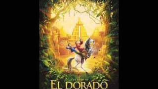 Save el DoradoThe Road to el Dorado Soundtrack [upl. by Sidonia]