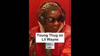 Young Thug on Lil wayne [upl. by Ydroj]