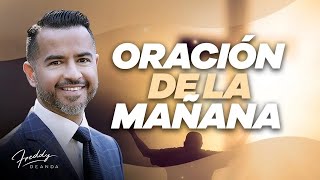 🙏Oración de la mañana☀️  FreddyDeAnda [upl. by Seidel]