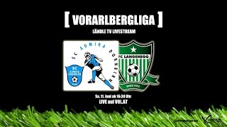 LIVE Admira Dornbirn vs FC Langenegg [upl. by Alimaj]