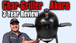 Char Griller Akorn 3 Year Review [upl. by Novat]