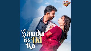 Sauda Iss Dil Ka From quotSharma Ji Ki Shaadiquot [upl. by Waiter]