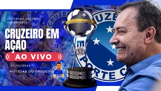 🔵⚪ CRUZEIRO EM AÇÃO Ao Vivo Bastidores pedrinho bh e alexandre matos [upl. by Gnel]