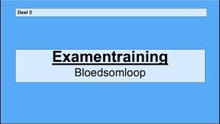 VMBO examentraining  Bloedsomloop  Deel 2 [upl. by Danas]