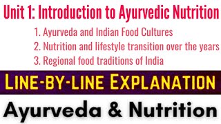 Introduction to Ayurvedic Nutrition UNIT 1  Ayurveda And Nutrition  Must Watch 🔥 [upl. by Aelanej]