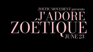 Jadore Zoetique by Zoetic Movement 2023 [upl. by Winzler]