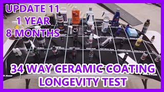 Ceramic Coating Wax Sealant Longevity Test  34 WAY  UPDATE 11  1 YEAR 8 MONTH UPDATE [upl. by Valentia18]