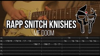 Rapp Snitch Knishes by MF DOOM  Guitar TABS Lesson [upl. by Aimekahs]