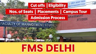 Everything about FMS Delhi  The best MBA college  Fees 2 Lakh Salary 32 lakhs  FMS CAT cutoff [upl. by Carrington746]