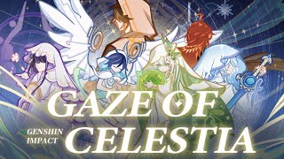 Gaze Of Celestia  Genshin Impact CN 4th Anniversary [upl. by Alrad898]