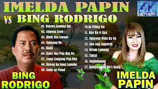 Imelda Papin VS Bing Rodrico NONSTOP 2024  OPM NONSTOP CLASSIC LOVE SONGS [upl. by Sirrom330]