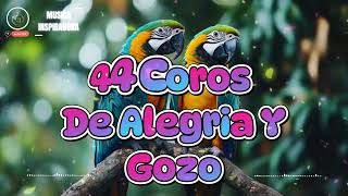 44 Coros pentecostales viejitos pero muy bonitos 120 Minutos de coritos pentecostales [upl. by Georgeanne]