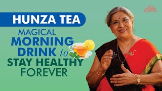 Must Try Miracle tea for Healthy Lifestyle  Hunza Tea Health Benefits  Natural Drink [upl. by Inot497]