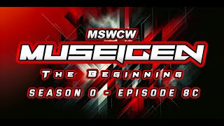 MUSEIGEN The Beginning  Season 0  Episode 8C  WWE 2K24  MSWCW [upl. by Kcinom]