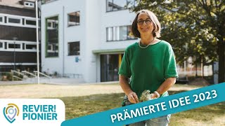 REVIERPIONIER 2023  Projekt „Grünes Klassenzimmer“ [upl. by Adnohser]