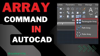 What is an Array in AutoCAD Explained Types and Uses  Array AutoCAD OPATraining BestInstitute [upl. by Laohcin]