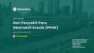 Temu Media  Hari Penyakit Paru Obstruktif Kronik PPOK [upl. by Jillane]