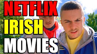 BEST IRISH MOVIES ON NETFLIX IN 2020 UPDATED [upl. by Annovaj]