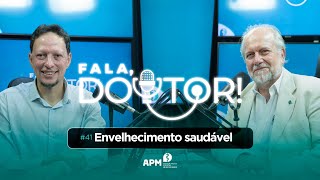 Envelhecimento saudável com Dr Aurélio Tucci 41 [upl. by Acirfa925]