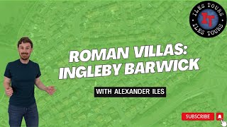 Roman Villas in Northen England Ingleby Barwick [upl. by Anilac]