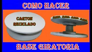 COMO HACER BASE GIRATORIA CASERA 1 JLBRO [upl. by Frolick]