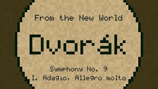 Symphony No 9 I Adagio Allegro molto  Dvořák ChipTune [upl. by Henn]