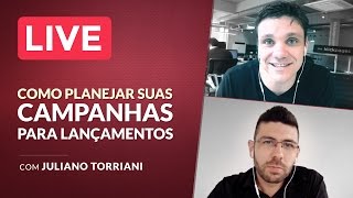 AO VIVO  COMO PLANEJAR SUAS CAMPANHAS DE ANÚNCIOS PARA LANÇAMENTOS fl Juliano Torriani [upl. by Custer]