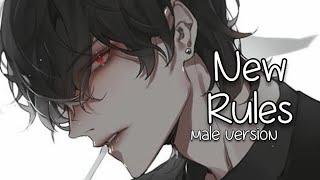 Nightcore  New Rules  Dua Lipa male version Lyrics [upl. by Jarl]