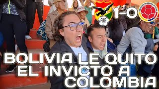 ¡BOLIVIA LE QUITO EL INVICTO A COLOMBIA CON 10 JUGADORES  Reacción DESDE LA CANCHA  Eliminatorias [upl. by Amalie596]