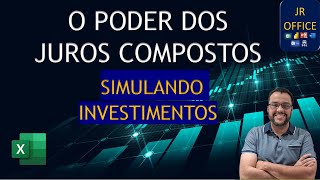 Juros Compostos no Excel  Simulando com Taxas Selic [upl. by Runkel]