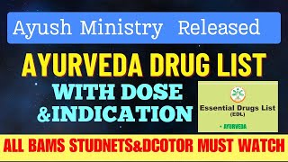 Ayush Ministry Released Essential Ayurveda Drug List For🔥 All Bams Doctors And Studnents [upl. by Newmann]