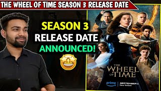 The Wheel Of Time Season 3 Release Date  The Wheel Of Time S3 Release Date  Amazon Prime [upl. by Atibat539]