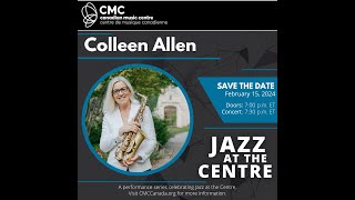 Jazz at the Centre  Colleen Allen [upl. by Hanako]