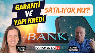 Garanti Bankası ile Yapı ve Kredi Bankası Satılıyor mu  KULİS  REMZİ ÖZDEMİRHANİFE FİŞEK [upl. by Sybila33]