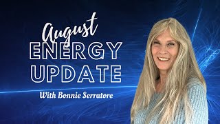 August 2023 Energy Update Plus an Activation [upl. by Anirec]