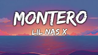 Lil Nas X  MONTERO Lyrics [upl. by Atrice]