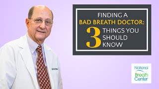 Finding a Bad Breath Doctor 3 Things You Should Know and WHY IT MAKES A DIFFERENCE [upl. by Trauts49]