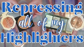 REPRESSING ALL OF MY HIGHLIGHTERS  Makeup Repressing [upl. by Gaven]