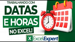 Datas e Horas no Excel [upl. by Jaynes]