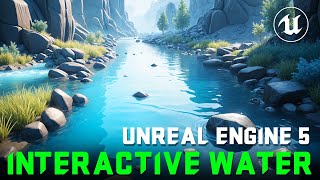 Interactive Water System for Unreal Engine 5 [upl. by Fay]