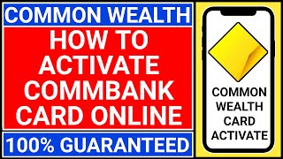 how to activate commbank card  how to activate commonwealth debit card  Commonwealth bank [upl. by Enrichetta]