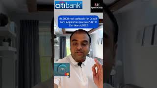 Citibank Rewards Credit Card  Watch this to get Rs3000 real cashback on applying this credit card [upl. by Novyert]