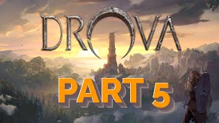 Lets Play  Drova  Forsaken Kin  Part 5 [upl. by Allecram693]