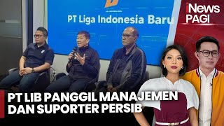 PT LIB Serahkan Kasus Oknum Suporter Persib vs Steward kepada Komdis PSSI  iNews Pagi 2809 [upl. by Yrral173]