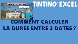 EXCEL FONCTION CACHÉE  CALCULEZ UNE DURÉE ENTRE 2 DATES [upl. by Namzzaj451]